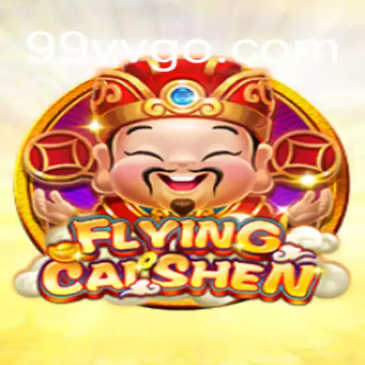 Exploring FlyingCaiShen: A Journey into the Heart of 99VV 2026 - Melhor Cassino Online do Brasil
